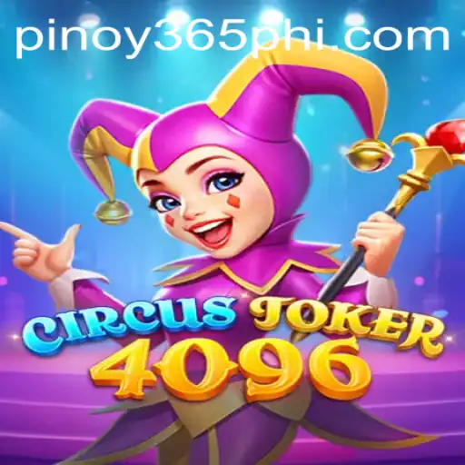 Discovering the Exciting World of CircusJoker4096