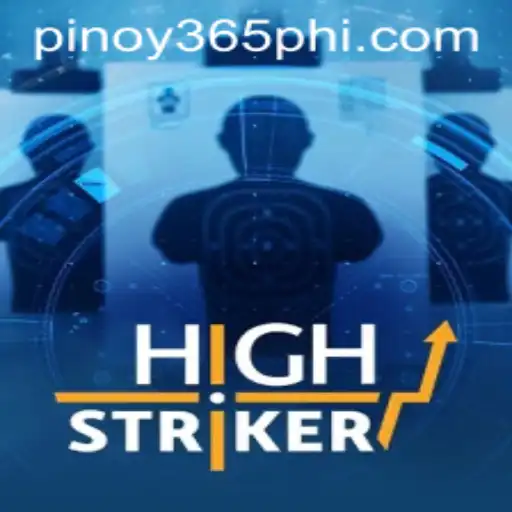 Exploring HighStriker: A New Gaming Phenomenon with Pinoy365.COM