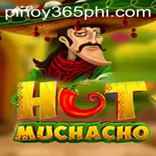 Discovering HotMuchacho: A Dive into the Exciting New Game on Pinoy365.COM