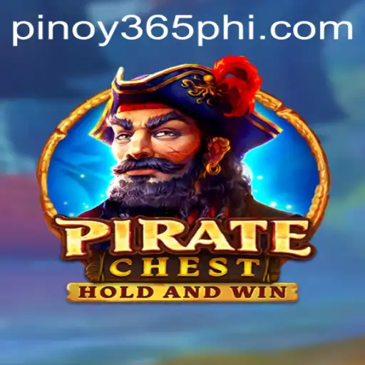 Exploring the Thrills of PirateChest on Pinoy365.COM